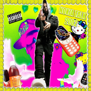 Sickboyrari - NOKIA TALK 2002 mixtape cover