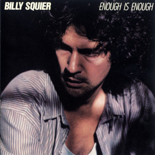 Billy Squier - Enough Is Enough album cover