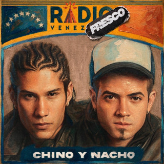 Chino y Nacho - RADIO VENEZUELA: FRESCO album cover
