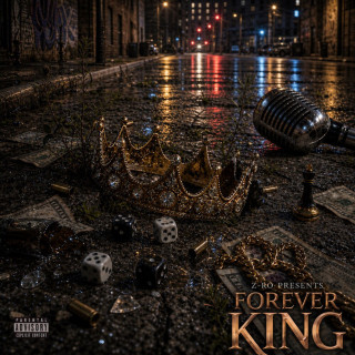 Z-Ro - Forever King album cover