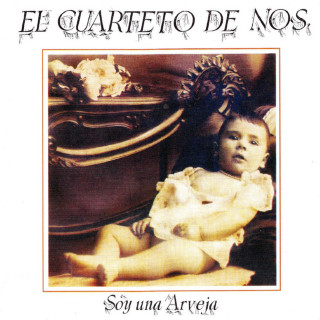 El Cuarteto De Nos - Soy Una Arveja album cover