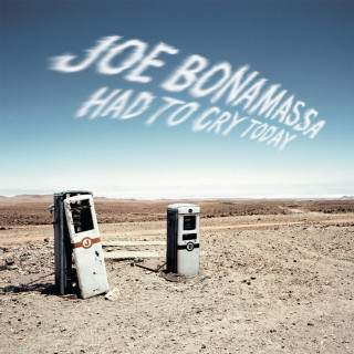 Joe Bonamassa - Had To Cry Today album cover