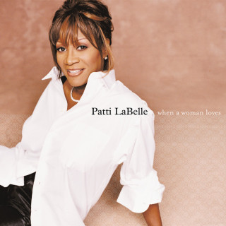 Patti LaBelle - When A Woman Loves album cover