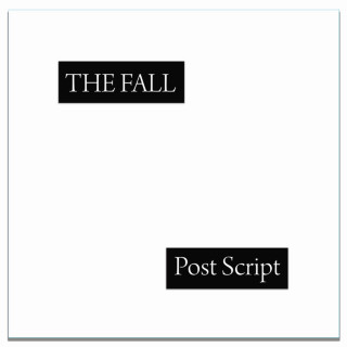 The Fall - Post Script album cover