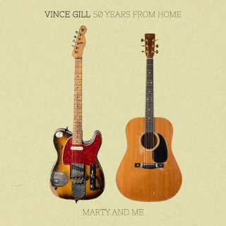 Vince Gill - 50 Years From Home: Marty And Me EP cover
