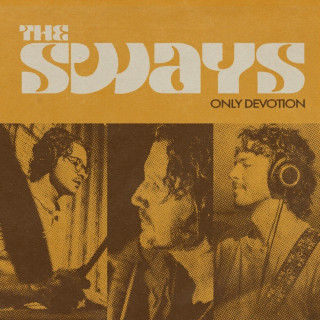 The Sways - Only Devotion album cover