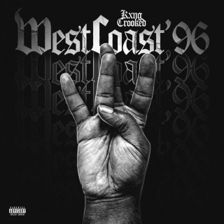 Crooked I - West Coast '96 album cover