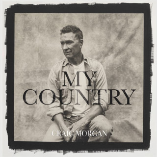 Craig Morgan - My Country album cover