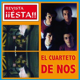 El Cuarteto De Nos - Revista ¡¡Ésta!! album cover