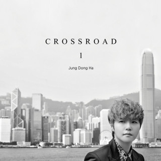 Jung Dong Ha - CROSSROAD album cover