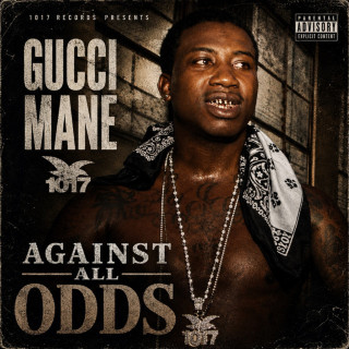 Gucci Mane - Against All Odds album cover