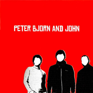Peter Bjorn And John - Peter Bjorn And John album cover