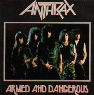 Anthrax - Armed And Dangerous EP cover