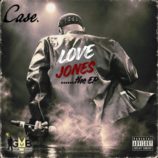 Case - Love Jones - The EP EP cover
