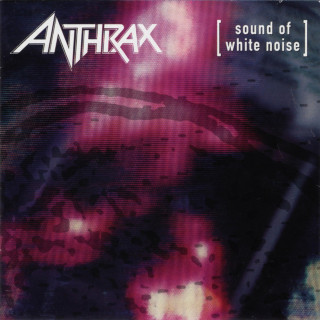 Anthrax - Sound Of White Noise album cover