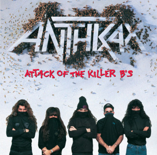 Anthrax - Attack Of The Killer B's compilation cover