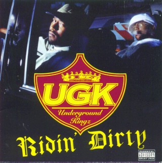 UGK - Ridin' Dirty album cover
