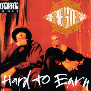 Gang Starr - Hard To Earn album cover