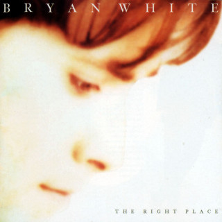 Bryan White - The Right Place album cover