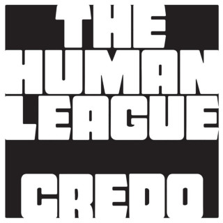 The Human League - Credo album cover