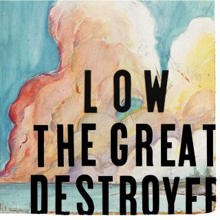 Low - The Great Destroyer album cover