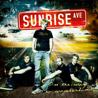 Sunrise Avenue - On The Way To Wonderland album cover