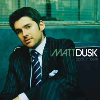 Matt Dusk - Back In Town album cover