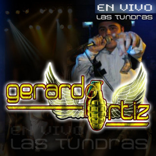 Gerardo Ortiz - En Vivo Las Tundras album cover