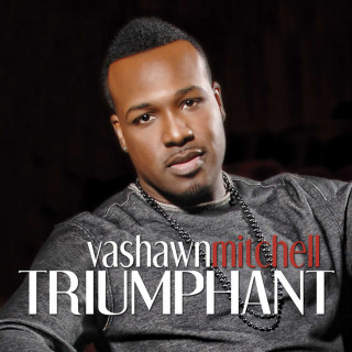 VaShawn Mitchell - Triumphant album cover