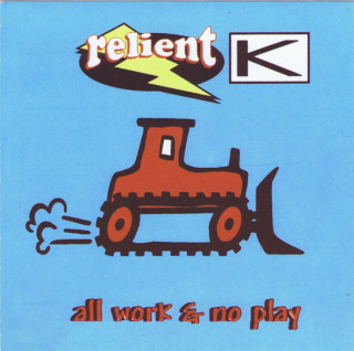Relient K - All Work And No Play demo cover
