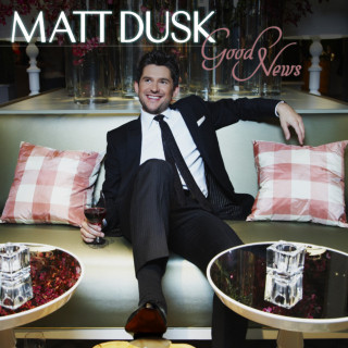 Matt Dusk - Good News album cover