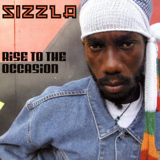 Sizzla - Rise To The Occasion album cover