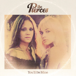 The Pierces - You'll Be Mine EP cover