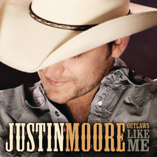 Justin Moore - Outlaws Like Me album cover