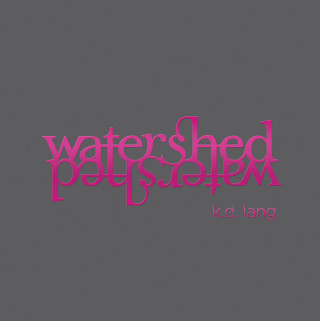 k.d. lang - Watershed album cover