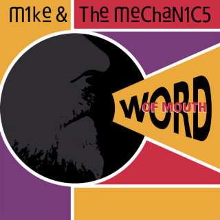 Mike + The Mechanics - Word Of Mouth album cover