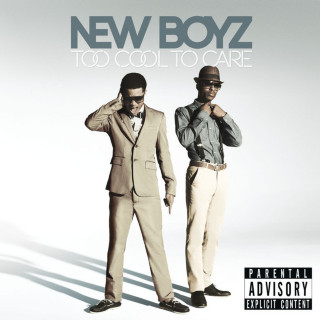 New Boyz - Too Cool To Care album cover