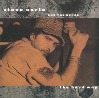 Steve Earle - The Hard Way album cover
