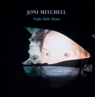 Joni Mitchell - Night Ride Home album cover