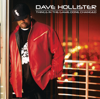 Dave Hollister - Things In The Game Done Changed album cover