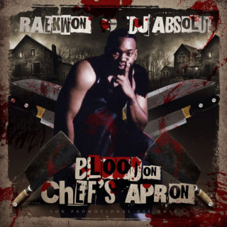 Raekwon - Blood On Chef's Apron mixtape cover