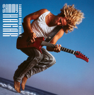 Sammy Hagar - I Never Said Goodbye album cover