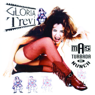 Gloria Trevi - Más Turbada Que Nunca album cover