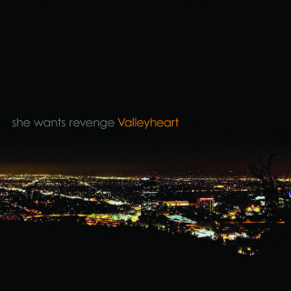 She Wants Revenge - Valleyheart album cover