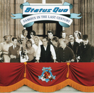 Status Quo - Famous In The Last Century album cover