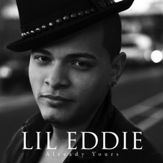 Lil' Eddie - Already Yours album cover