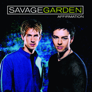 Savage Garden - Affirmation album cover