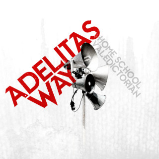 Adelitas Way - Home School Valedictorian album cover