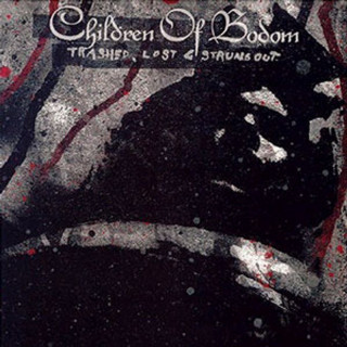 Children Of Bodom - Trashed, Lost & Strungout EP cover
