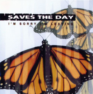 Saves The Day - I'm Sorry I'm Leaving EP cover